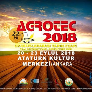 Agrotec 2018 22.Uluslararası Tarım  ve Tarım Teknolojileri Fuarı